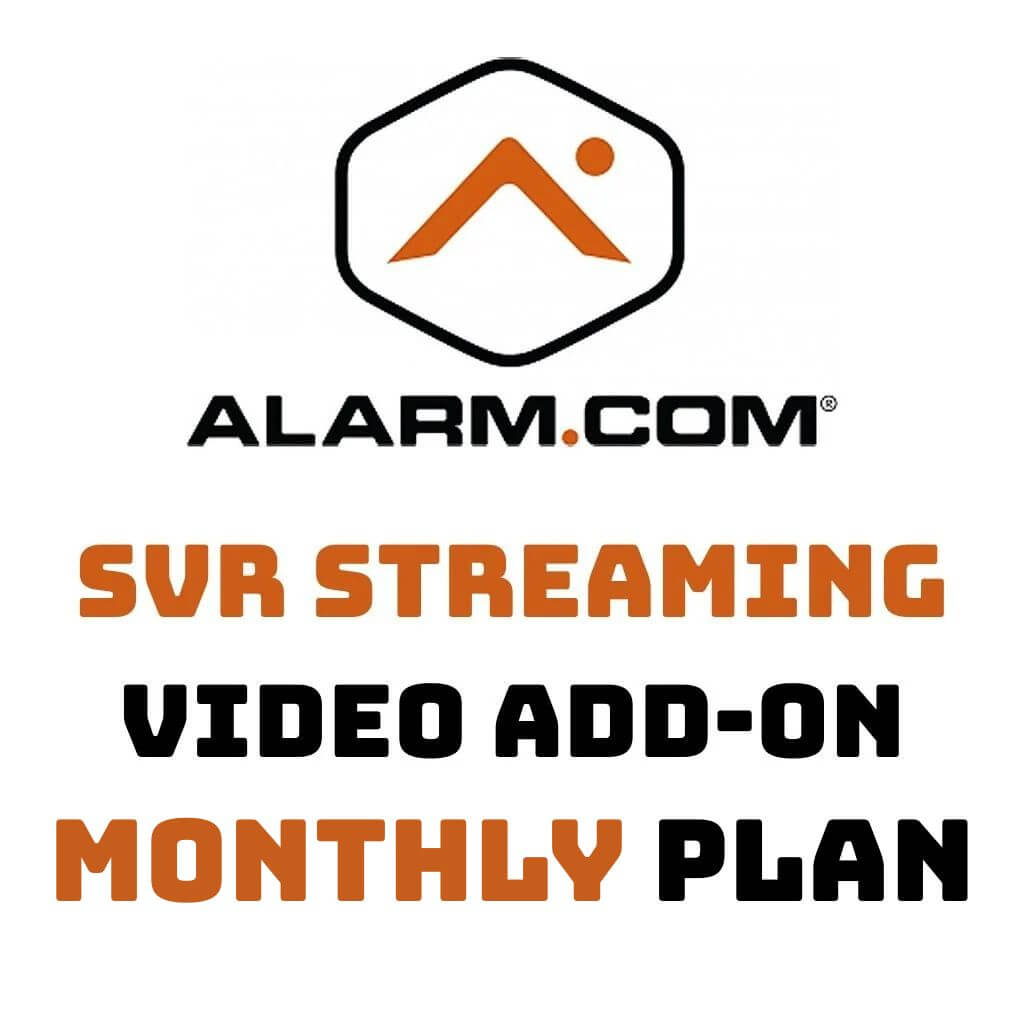 Alarm.com Video Add-on: SVR Streaming Video 24/7 Monthly Plan