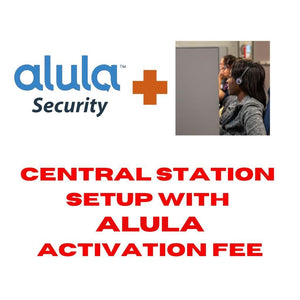 Central station setup with Alula activation fee